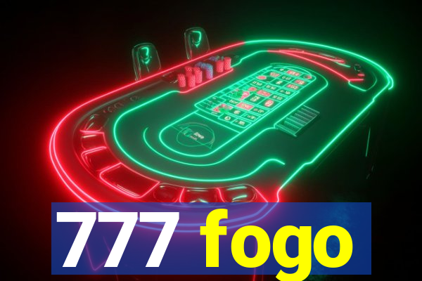 777 fogo